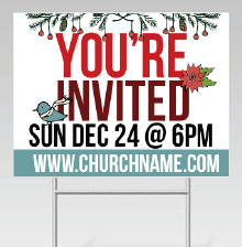 Distribute yard signs for your church members to promote your Christmas services